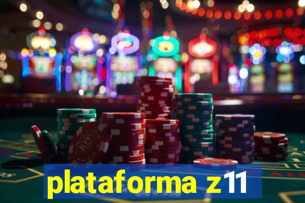 plataforma z11